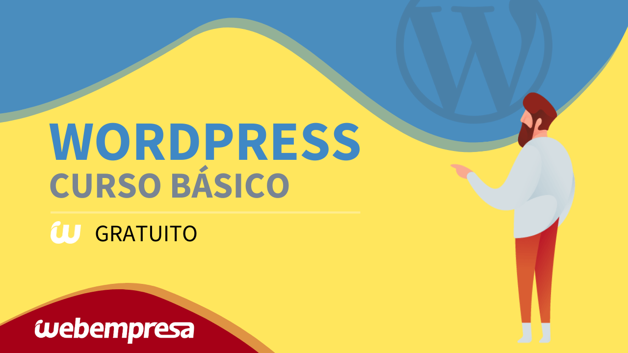 Curso De WordPress Básico Proporcionado Por Webempresa: Gratis Y ...