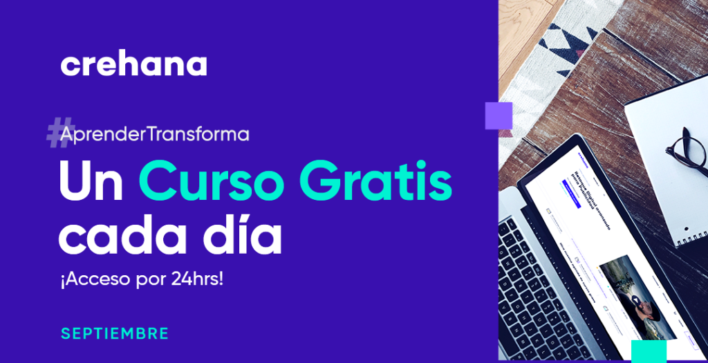 Éstos son los cursos gratis por 24 horas de Crehana para septiembre