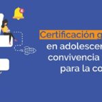 Curso gratis y certificado para docentes: adolescencia, vínculos y convivencia digital